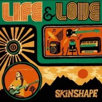 Skinshape - Life & Love