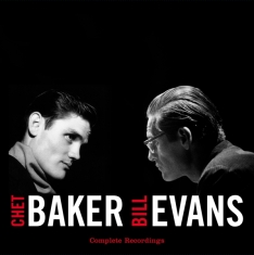 Chet & Bill Evans Baker - Complete Recordings