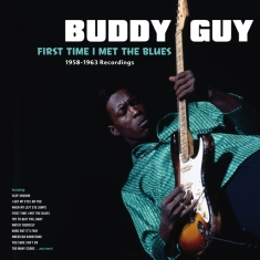 Guy Buddy - First Time I Met The Blues