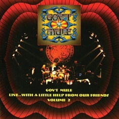 Gov't Mule - Live With A Little Help From My Friends Vol. 2