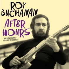 Roy Buchanan - After Hours