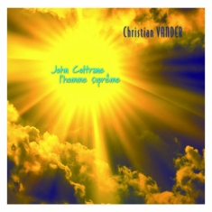 Christian Vander - John Coltrane