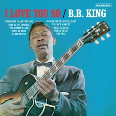 B.B. King - I Love You So