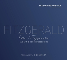 Ella Fitzgerald - Live At The Concertgebouw 1961