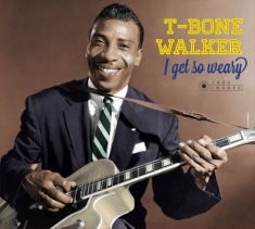 T-Bone Walker - I Get So Weary/Singing The Blues