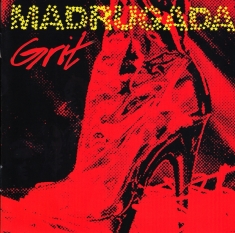 Madrugada - Grit