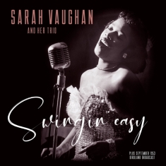 Sarah And Trio Vaughan - Swingin' Easy/Birdland Broadcast