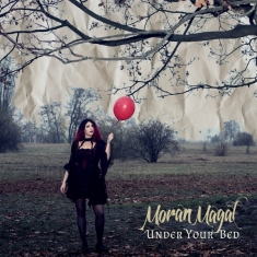 Moran Magal - Under Your Bed