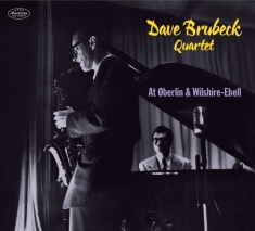 Brubeck Dave Quartet The - At Oberlin & Wilshire-Ebell