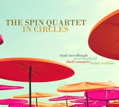 Spin Quartet - Circles