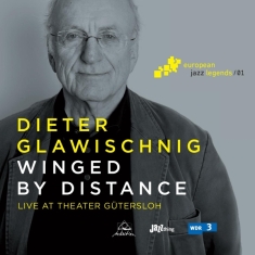 Dieter Glawischnig - Winged By Distance