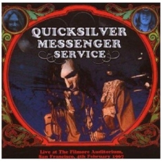 Quicksilver Messenger Service - Fillmore Auditorium, San Francisco 1967 Pt.2