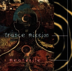 Trance Mission - Meanwhile