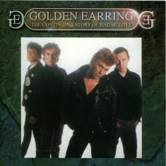 Golden Earring - Continuing Story Of Radar