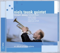 Niels -Quintet- Tausk - Blown Away