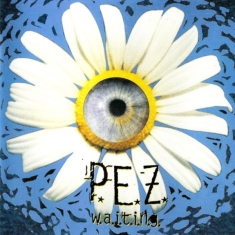 P.E.Z. - W.A.I.T.I.N.G.