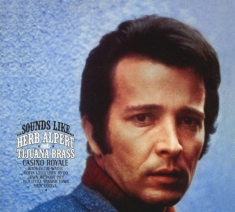 Herb Alpert & The Tijuana Bras - Sounds Like