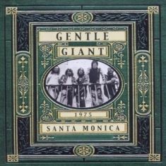 Gentle Giant - Santa Monica Freeway