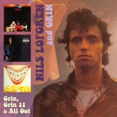 Nils Lofgren & Grin - Grin, Grin 1+1, All Out