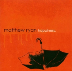 Matthew Ryan - Happiness