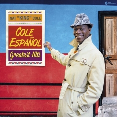 Nat King Cole - Cole Espanol - Greatest Hits