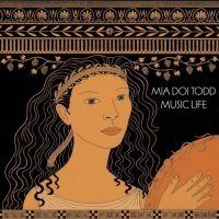 Todd Mia Doi - Music Life