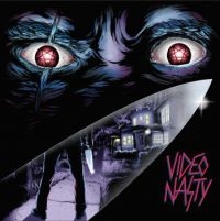 Video Nasty - Video Nasty