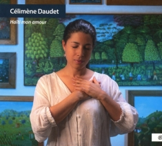 Celimene Daudet - Haiti Mon Amour