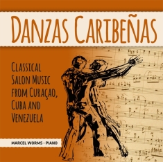 Marcel Worms - Danzas Caribenas