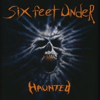 SIX FEET UNDER - HAUNTED