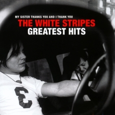 White Stripes The - The White Stripes Greatest Hits