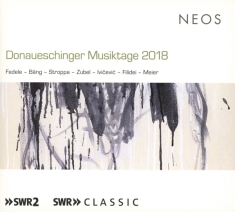 Klangforum Wien - Donaueschinger Musiktage 2018