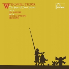 Ken Wheeler The John Dankworth Orc - Windmill Tilter (The Story Of Don Q