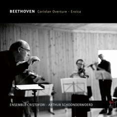 Arthur & Ensemble Cristofori Schoonderwo - Beethoven, Coriolan Overture, Eroica