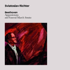 Sviatoslav Richter - Beethoven: Appasionata & Funeral March S