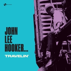 John Lee Hooker - Travelin'