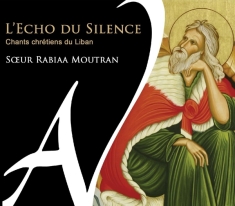 Choeur De Moines Bénedictins D - L'echo Du Silence