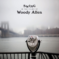 Various - Swing In The Films Of Woody Allen