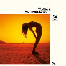 Tamba 4 - California Soul -Hq/Ltd-