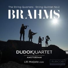 Dudok Quartet Amsterdam - Brahms: Streichquartette 1-3/Streichquintett 2