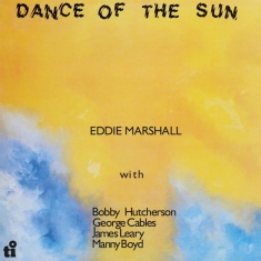 Eddie Marshall - Dance Of The Sun