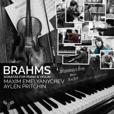 Maxim Emelyanychev - Brahms Sonatas For Piano And Violin Op. 78/100/108