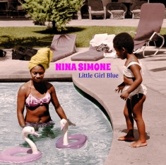 Nina Simone - Little Girl Blue