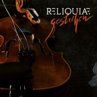 Reliquiae - Gestrichen (Digipack)