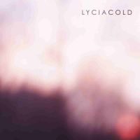 LYCIA - COLD