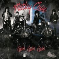 MÖTLEY CRÜE - GIRLS, GIRLS, GIRLS