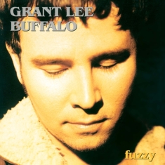 Grant Lee Buffalo - Fuzzy