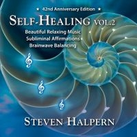 Steven Halpern - Self-Healing Vol. 2 (Subliminal Sel