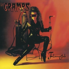 The Cramps - Flamejob