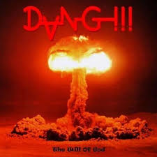 Dang!!! - The Will Of God